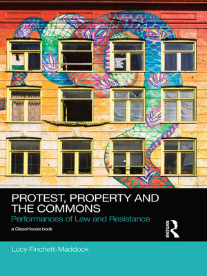 cover image of Protest, Property and the Commons